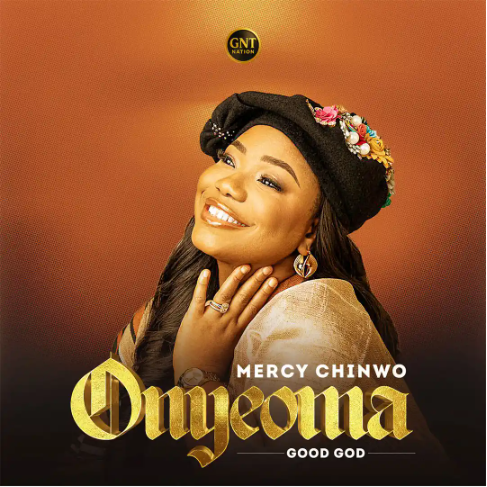 Mercy Chinwo – Onyeoma (Good God)