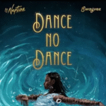 DJ Neptune - Dance No Dance Ft. Swayvee