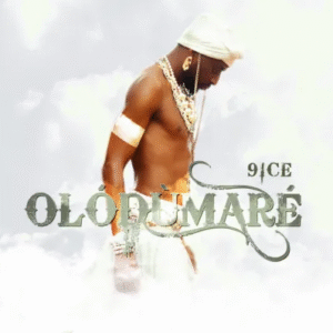 9ice – Olódùmarè