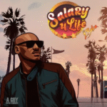 2Baba – Salary 4 Life