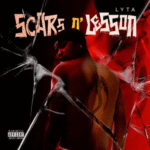 Lyta – Scars N’ Lesson