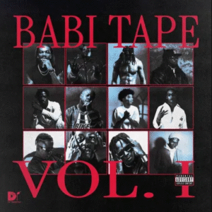 Babi Tape - Sang Ft. Didi B & Zinoleesky