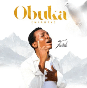 Frank Edwards - Obuka (Mighty)