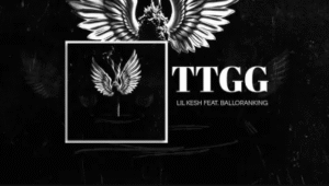 Lil Kesh - TTGG Ft. Balloranking