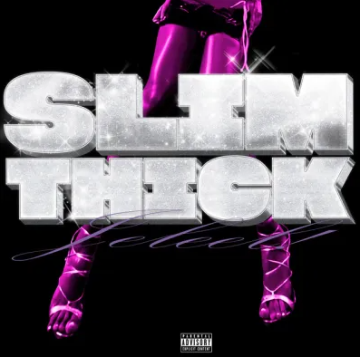 Jaleel - Slim Thick!