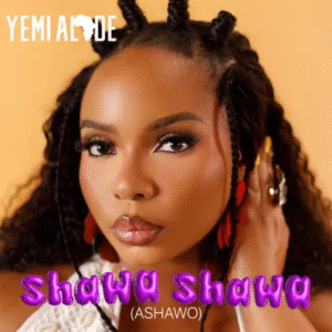 Yemi Alade – Shawa Shawa (Ashawo) Ft. Fave
