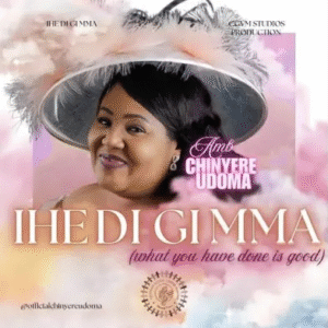 Amb. Sis. Chinyere Udoma – Anu Arum Choro
