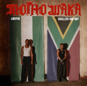 LadiPoe – Motho Waka Ft. Maglera Doe Boy