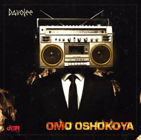 Davolee – Omo Oshokoya