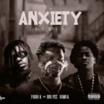 Paddy K – Anxiety (Remix) Ft. BoyPee, Damo K