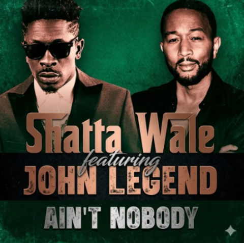 Shatta Wale – Ain’t Nobody Ft. John Legend
