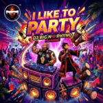 DJ Big N – I Like To Party Ft. Phyno