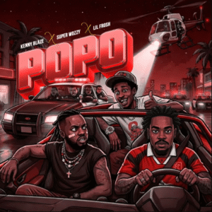 Kennyblaze – Popo Ft. Superwozzy & Lil Frosh