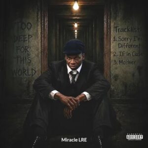 Miracle LRE - Sorry I’m Different
