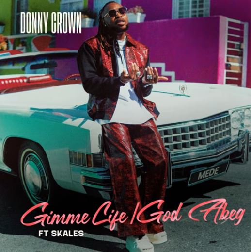 Donny Crown - God Abeg