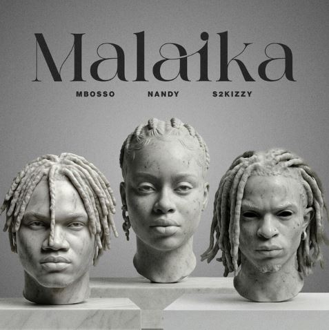 Mbosso - Malaika Ft. Nandy & S2kizzy